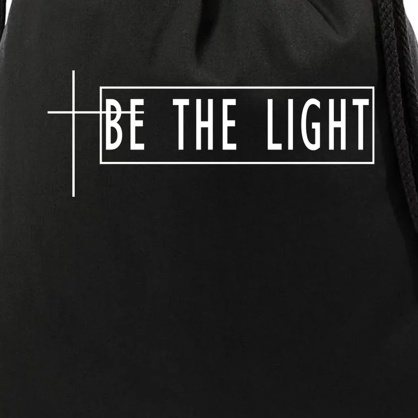 Be The Light Christian Slogan Drawstring Bag