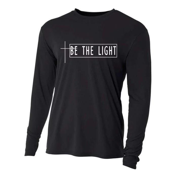 Be The Light Christian Slogan Cooling Performance Long Sleeve Crew