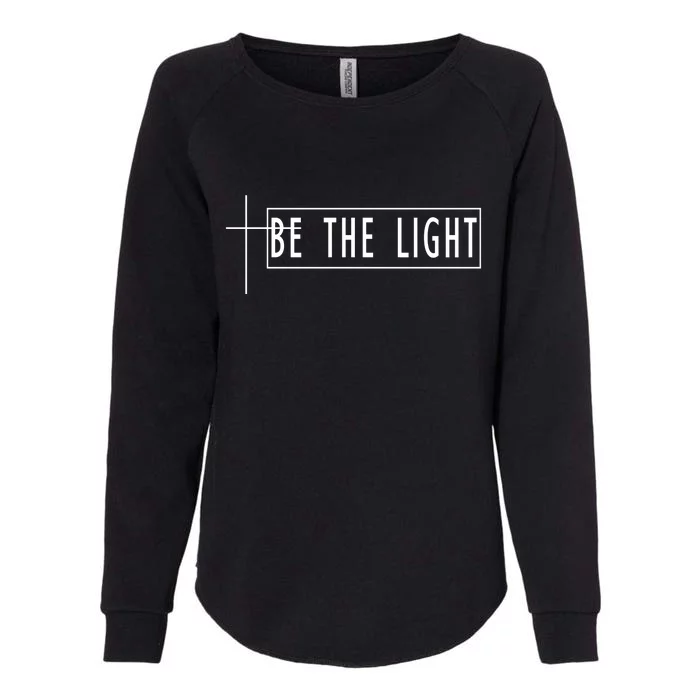 Be The Light Christian Slogan Womens California Wash Sweatshirt