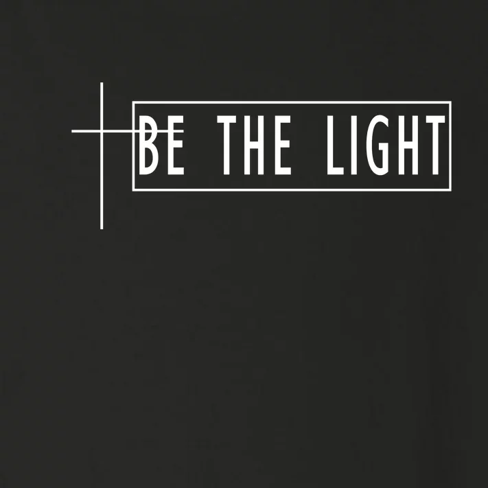 Be The Light Christian Slogan Toddler Long Sleeve Shirt