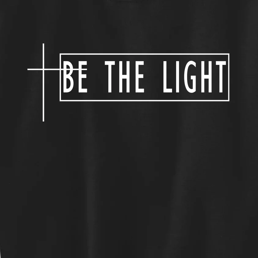 Be The Light Christian Slogan Kids Sweatshirt