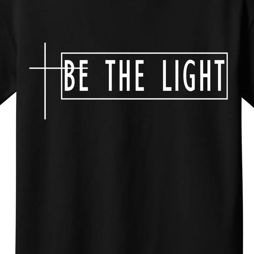 Be The Light Christian Slogan Kids T-Shirt