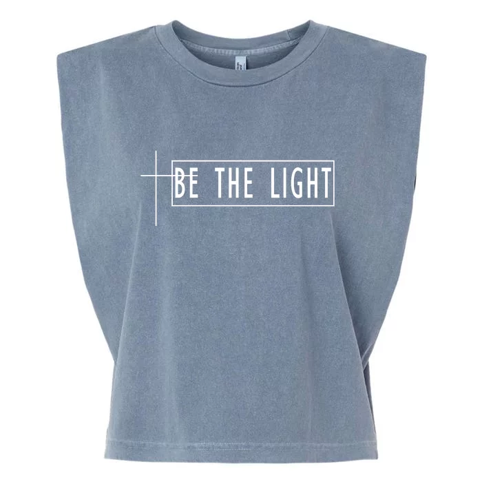 Be The Light Christian Slogan Garment-Dyed Women's Muscle Tee