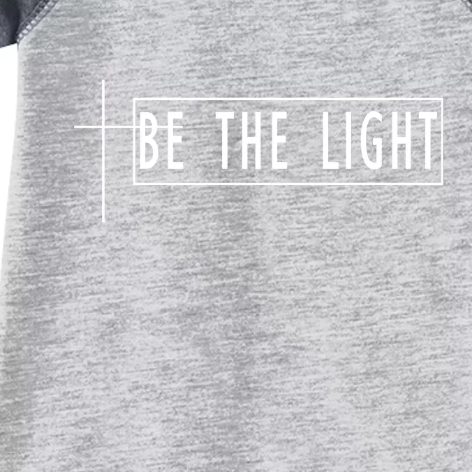 Be The Light Christian Slogan Infant Baby Jersey Bodysuit