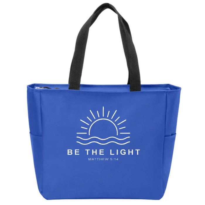 Be The Light Faith Religious Jesus Christian Zip Tote Bag