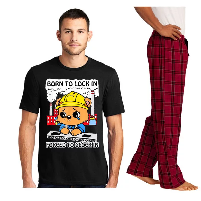 Born To Lock In Forced To Clock In Pajama Set