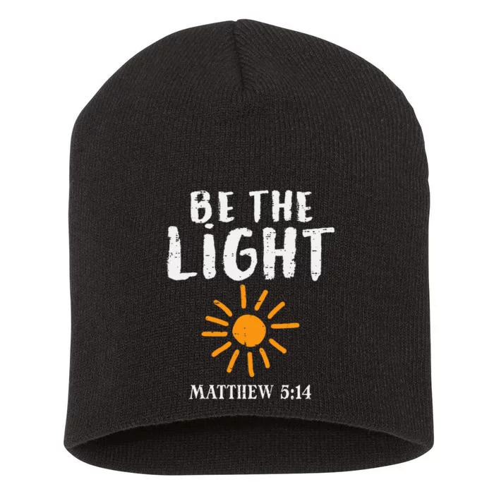 Be The Light Sun Matthew 514 Bible Christian Short Acrylic Beanie