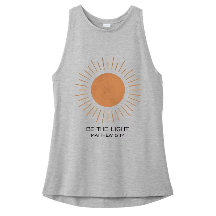 Be The Light Matthew 5 14 Ladies Tri-Blend Wicking Tank