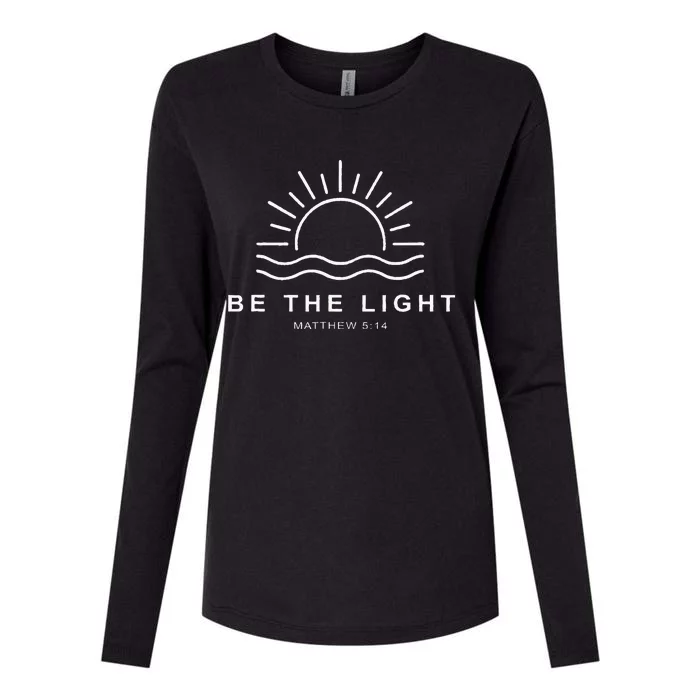 Be The Light Faith Religious Jesus Christian Womens Cotton Relaxed Long Sleeve T-Shirt