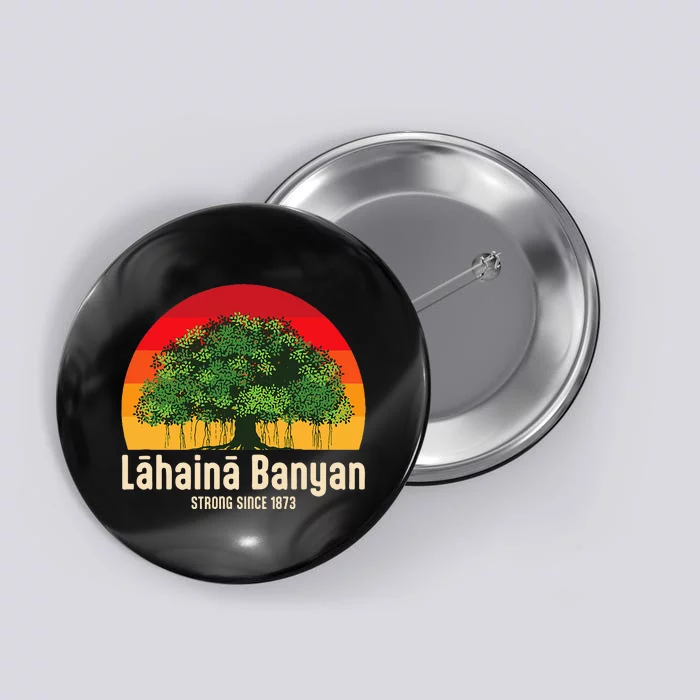 Banyan Tree Lahaina Maui Hawaii Button