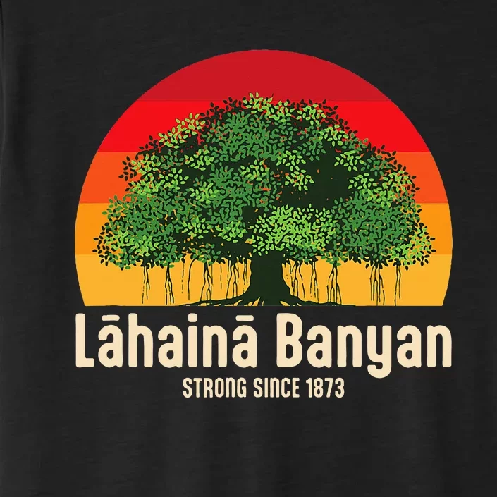 Banyan Tree Lahaina Maui Hawaii ChromaSoft Performance T-Shirt