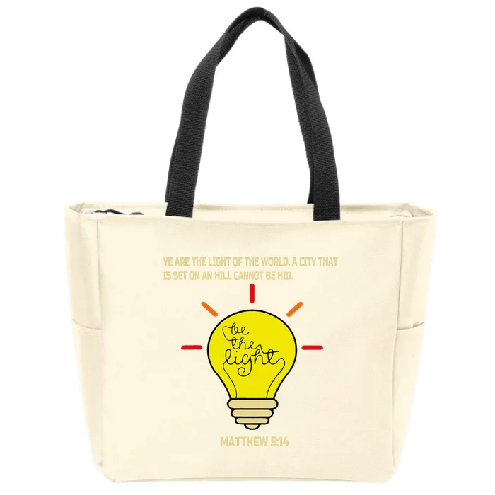 Be The Light Matthew 514 Zip Tote Bag