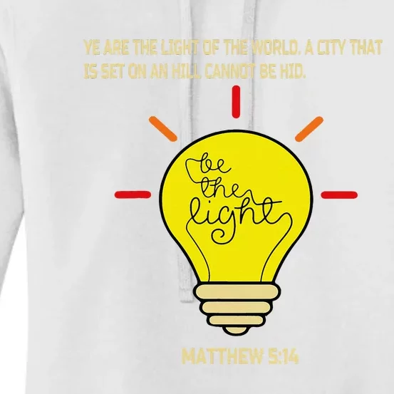 Be The Light Matthew 514 Women's Pullover Hoodie