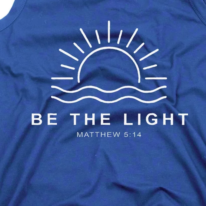 Be The Light Faith Religious Jesus Christian Tank Top