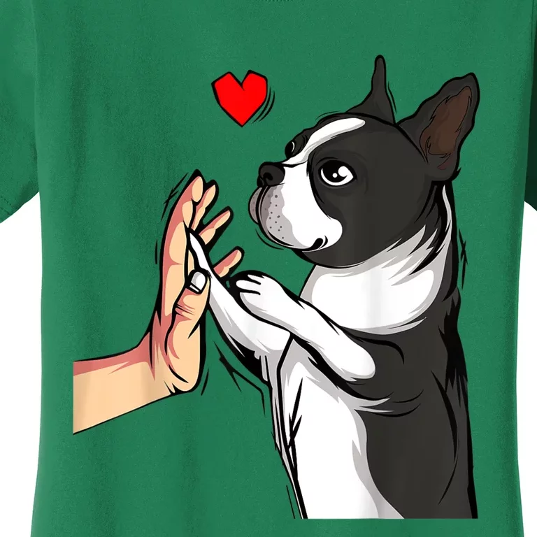 Boston Terrier Love Bostie Dog Mom Funny Girl Women's T-Shirt