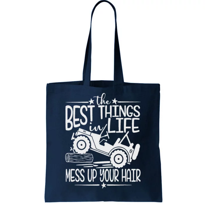 Best Things Life Mess Up Your Hair Fun Summer Truck Tote Bag