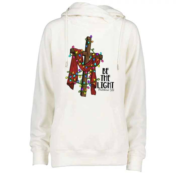 Be The Light Matthew 5 14 Christmas Jesus Cross Womens Funnel Neck Pullover Hood