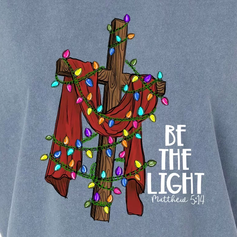 Be The Light Matthew 5 14 Christmas Jesus Cross Garment-Dyed Women's Muscle Tee