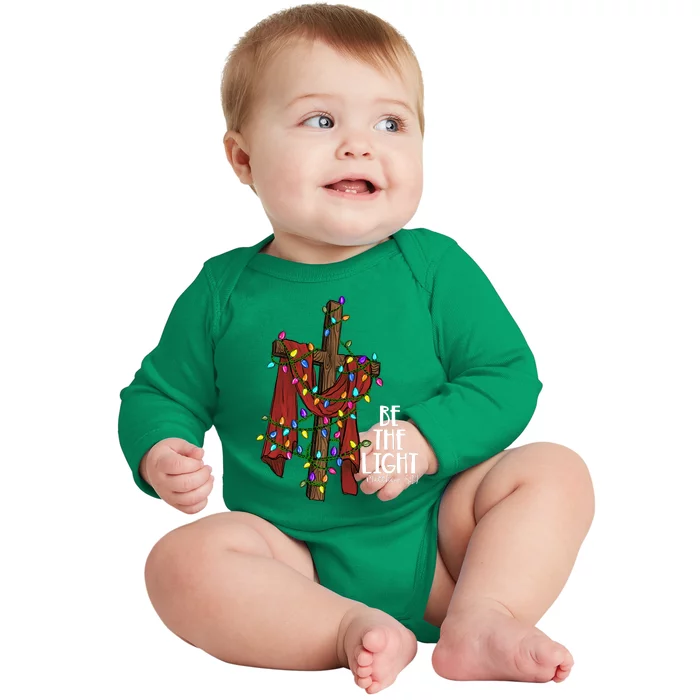 Be The Light Matthew 5 14 Christmas Jesus Cross Baby Long Sleeve Bodysuit