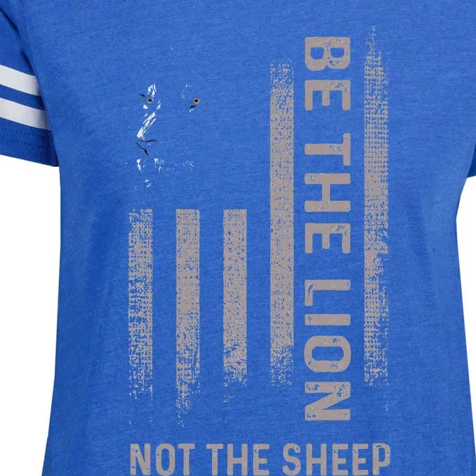 Be The Lion Not The Sheep Enza Ladies Jersey Football T-Shirt