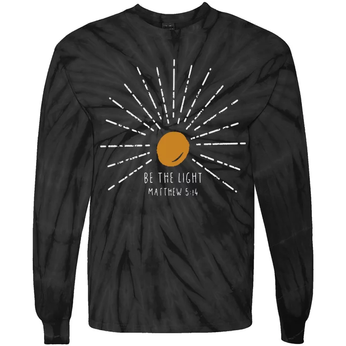 Be The Light Matthew 5:14 Sunburst Vintage Christian Tie-Dye Long Sleeve Shirt