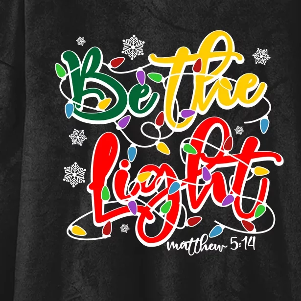 Be The Light Matthew 5 14 Jesus Christmas Lights Hooded Wearable Blanket