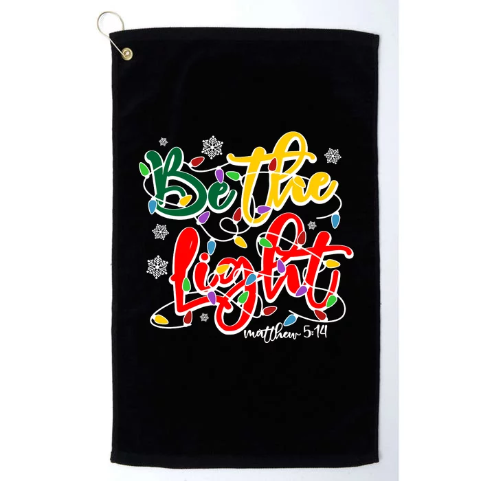 Be The Light Matthew 5 14 Jesus Christmas Lights Platinum Collection Golf Towel