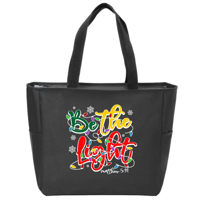 Be The Light Matthew 5 14 Jesus Christmas Lights Zip Tote Bag