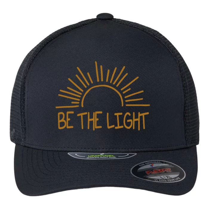 Be The Light Positive Flexfit Unipanel Trucker Cap