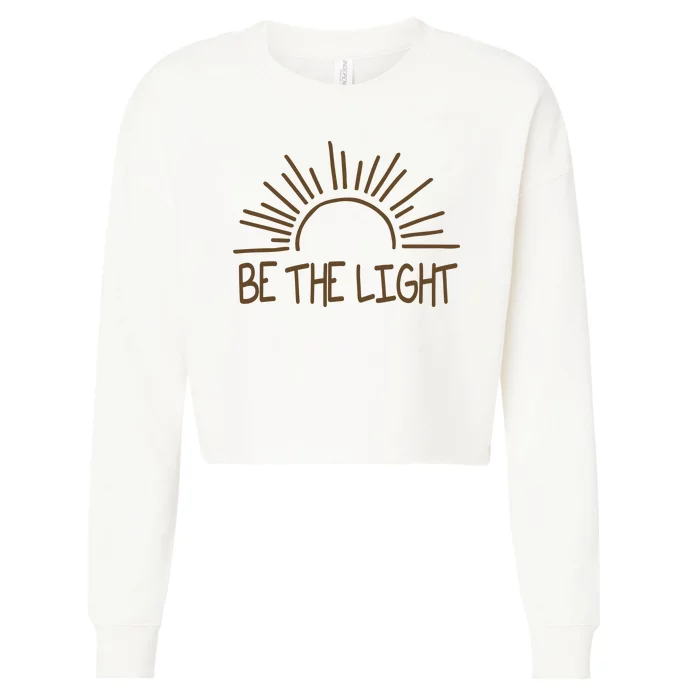 Be The Light Positive Cropped Pullover Crew