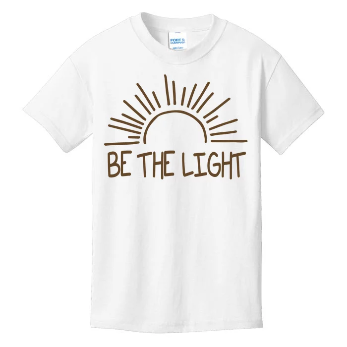 Be The Light Positive Kids T-Shirt