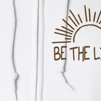 Be The Light Positive Full Zip Hoodie