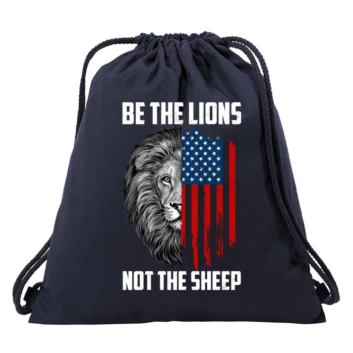 Be The Lions Not The Sheep USA American Flag Drawstring Bag