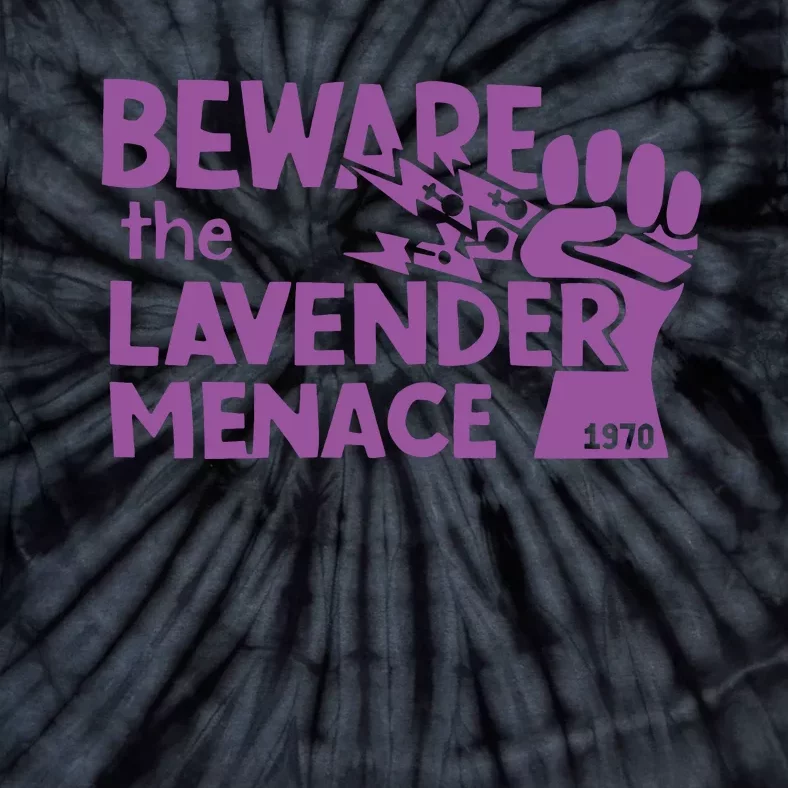 Beware The Lavender Menace 1970 Pride Lesbian Lavender Menace LGBT LGBTQ Tie-Dye T-Shirt