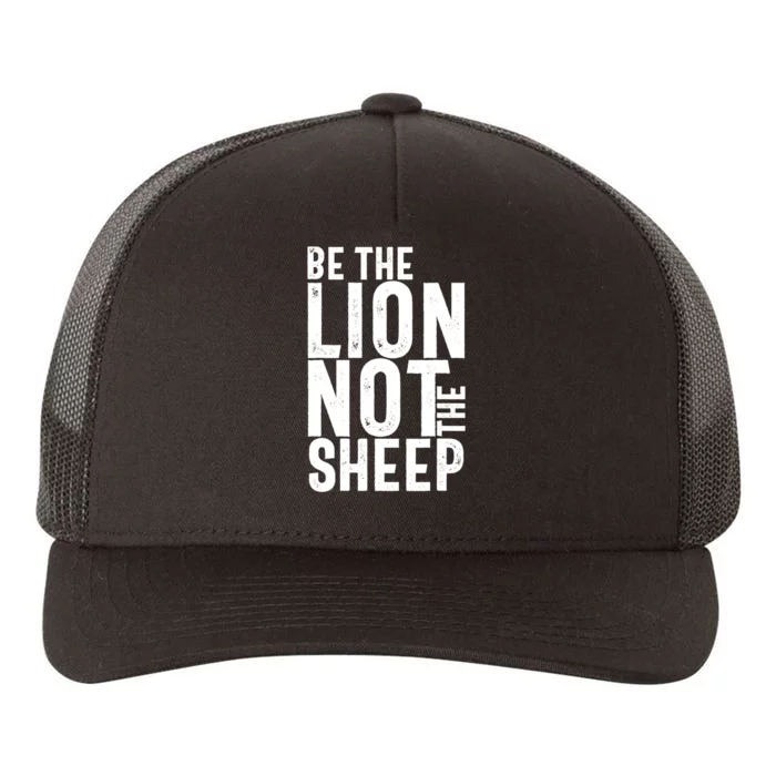 Be The Lion Not The Shep Motivational Yupoong Adult 5-Panel Trucker Hat