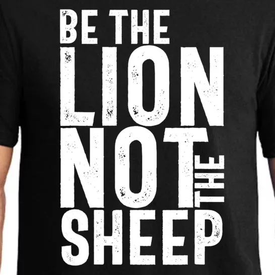 Be The Lion Not The Shep Motivational Pajama Set