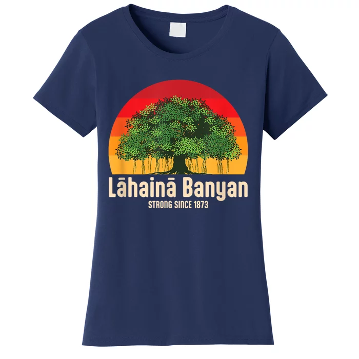 Banyan Tree Lahaina Maui Hawaii Women's T-Shirt