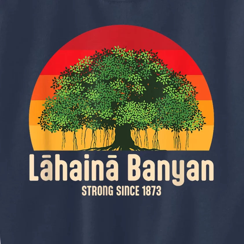 Banyan Tree Lahaina Maui Hawaii Kids Sweatshirt