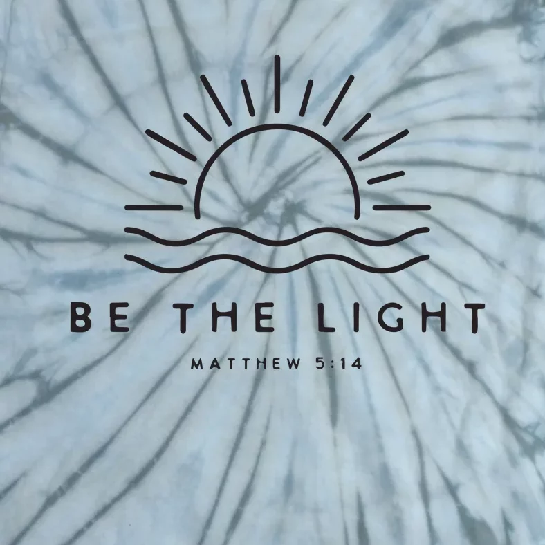 Be The Light Christian Inspirational Tie-Dye T-Shirt