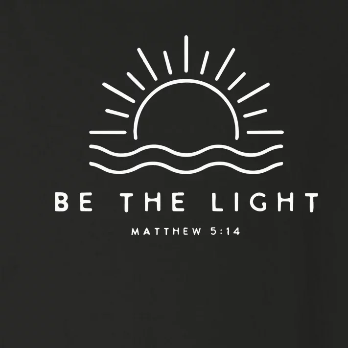 Be The Light Christian Inspirational Toddler Long Sleeve Shirt