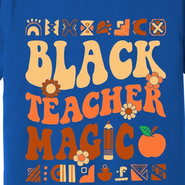 Black Teacher Magic Melanin Africa History Pride Teacher Premium T-Shirt