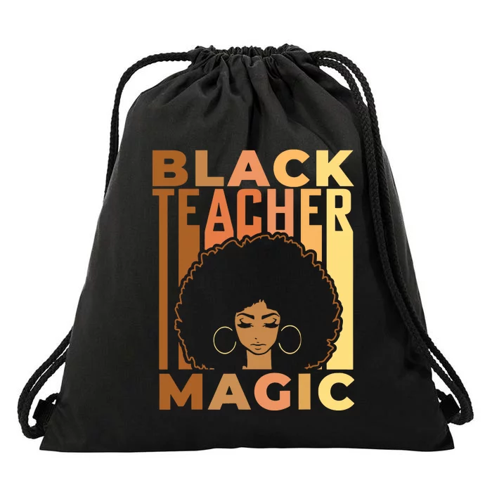 Black Teacher Magic Black History Month Melanin Drawstring Bag