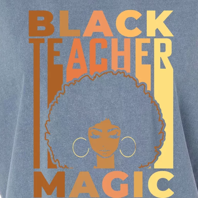 Black Teacher Magic Black History Month Melanin Garment-Dyed Women's Muscle Tee