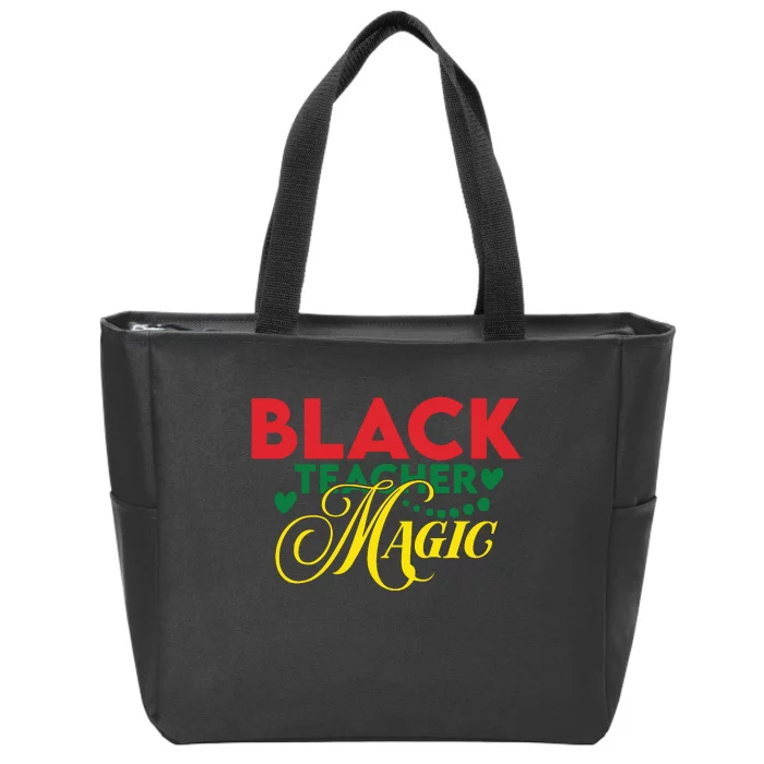 Black Teacher Magic Teacher Black History Month Zip Tote Bag