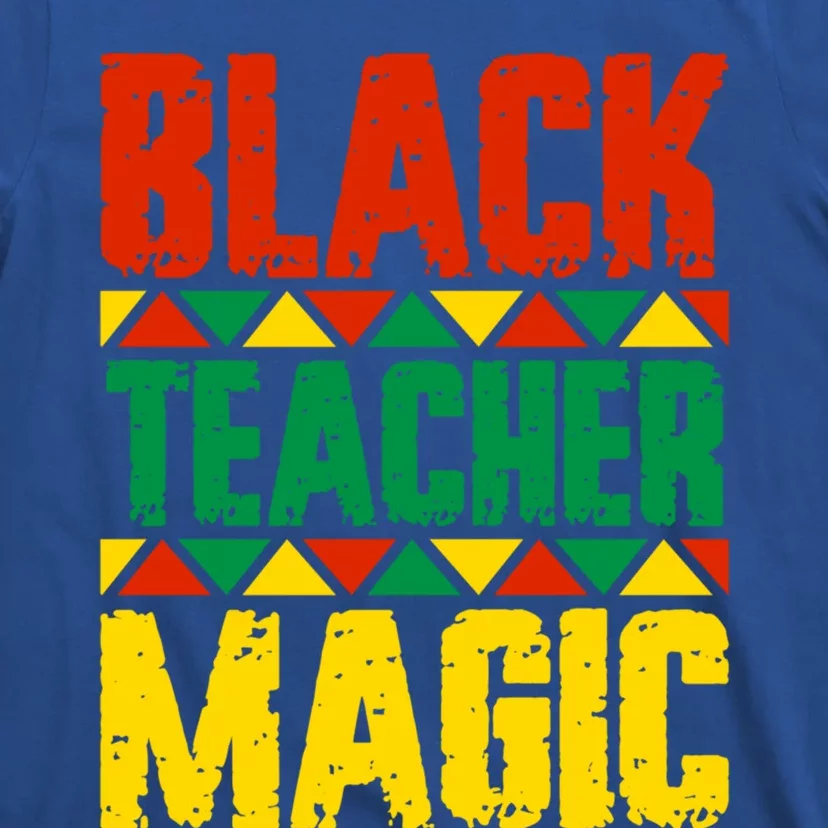 Black Teacher Magic Funny Gift T-Shirt