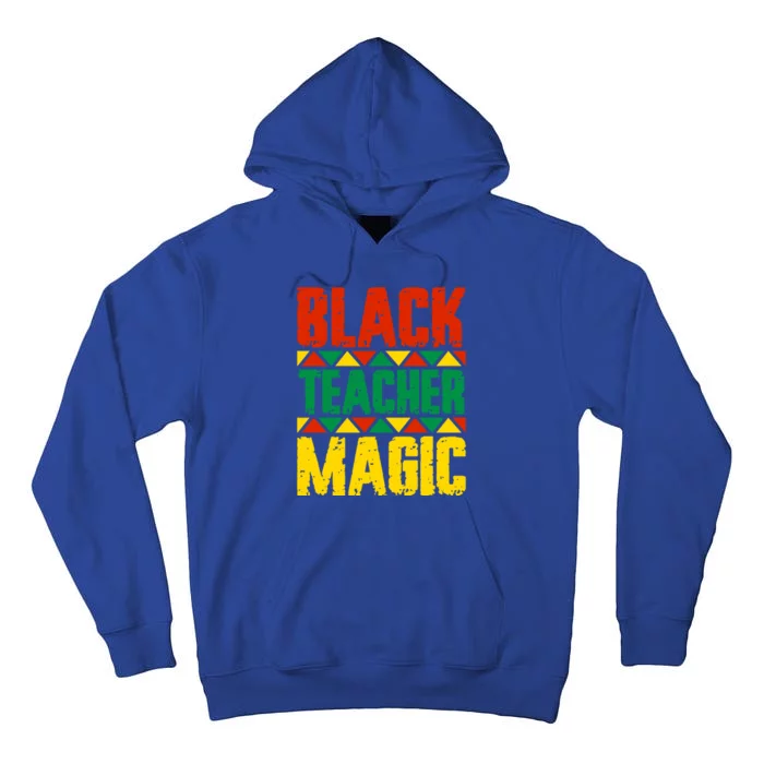 Black Teacher Magic Funny Gift Tall Hoodie