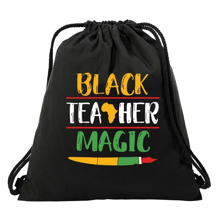 Black Teacher Magic Black History Month Africa Drawstring Bag