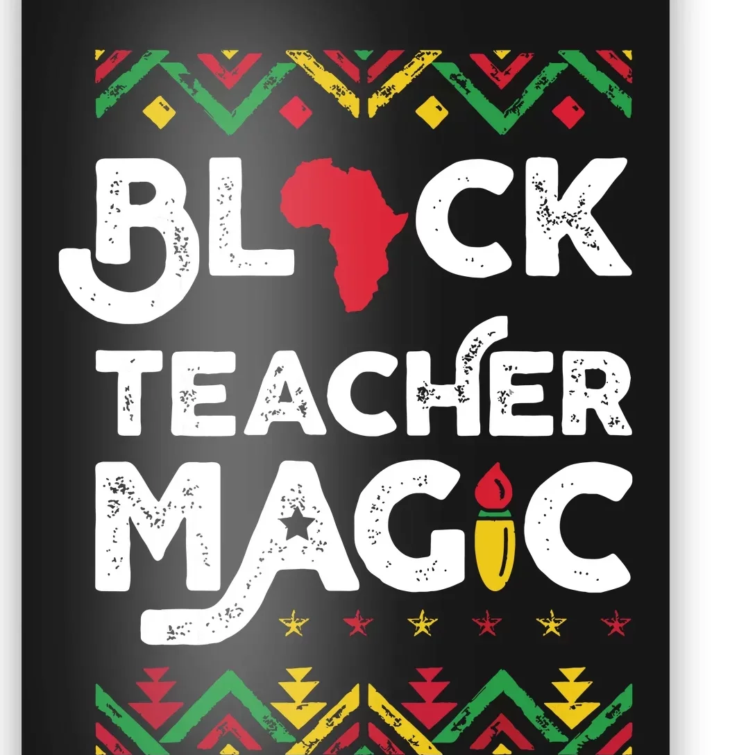 Black Teacher Magic Teacher Black History Month Poster