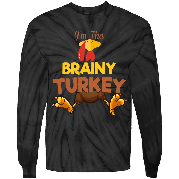 Brainy Turkey Matching Family Group Thanksgiving Gifts Tie-Dye Long Sleeve Shirt