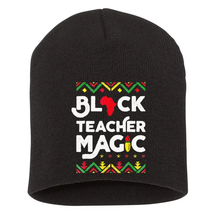 Black Teacher Magic African American Black History Month Short Acrylic Beanie